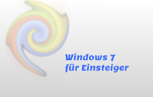 Windows 7 für Einsteiger